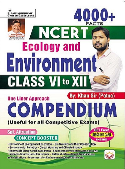 NCERT Ecology and Environment Class VI to XII 4000+ Facts One Liner Approach (Saar Sangrah) English Medium (4132) By Khan Sir