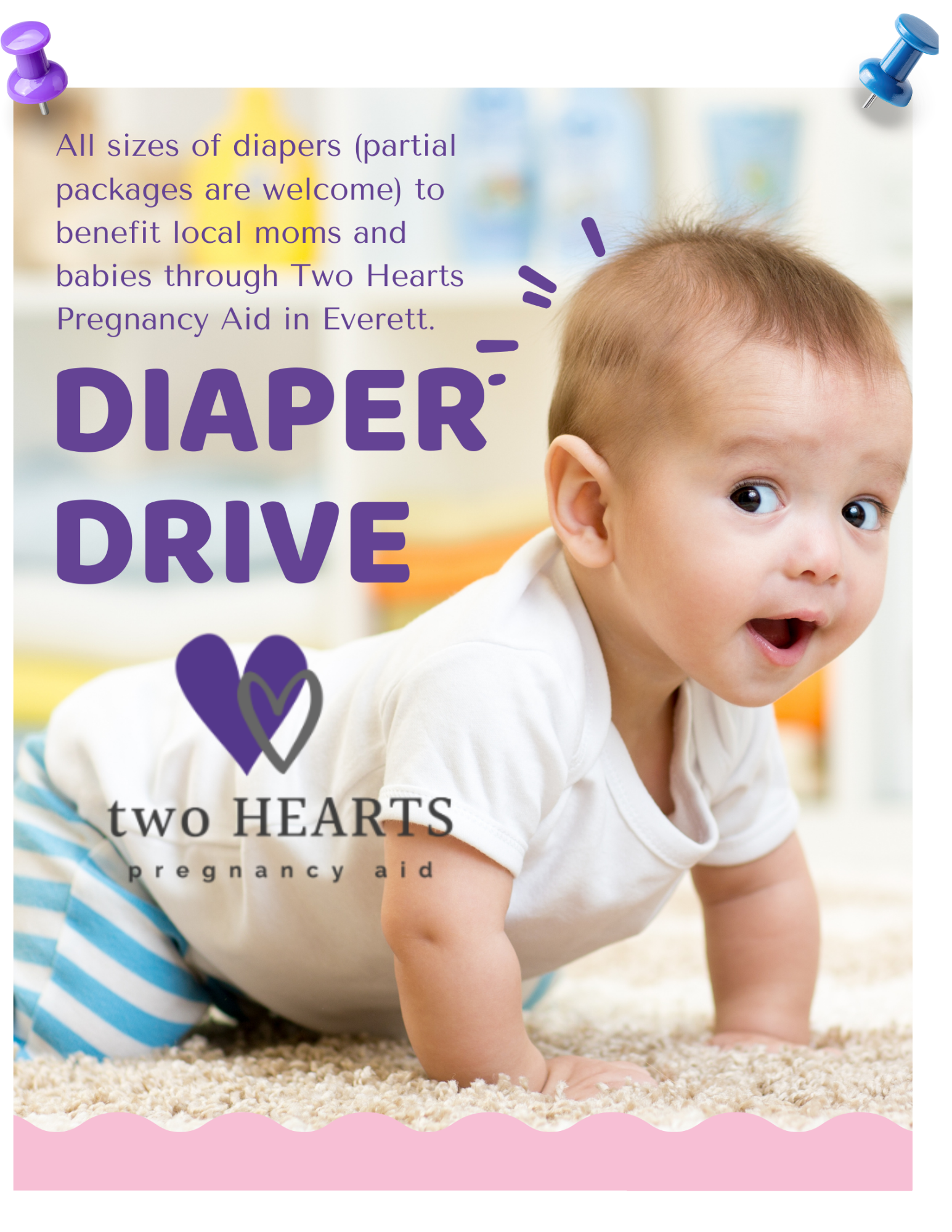 2026 Diaper Drive, Two Hearts Pregnancy Aid, Everett, WA