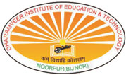 Dharamveer Institute of Education and Technology, Bijnor