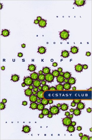 The Ecstasy Club book cover
