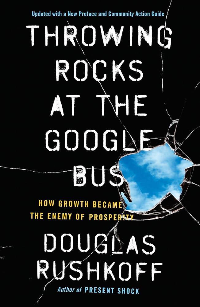 Throwing Rocks at the Google Bus book cover