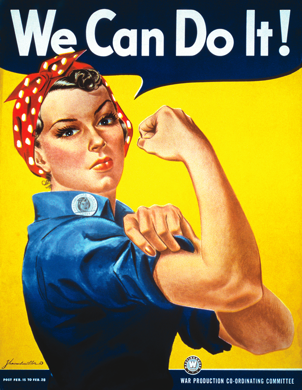 J. Howard Miller, We Can Do It!, 1943. Colour lithograph. Originally a morale poster for Westinghouse Electric factory workers.