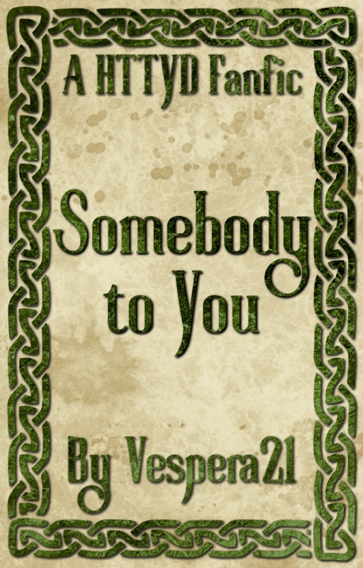 Somebody to You