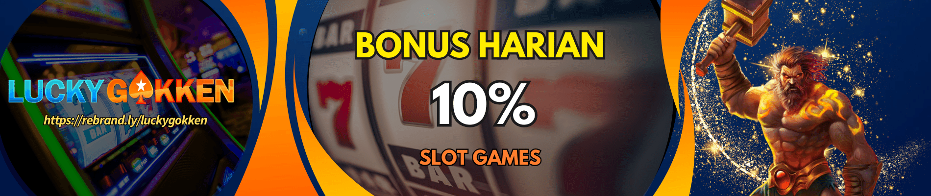 Bonus Harian 10% | Slot Online Games