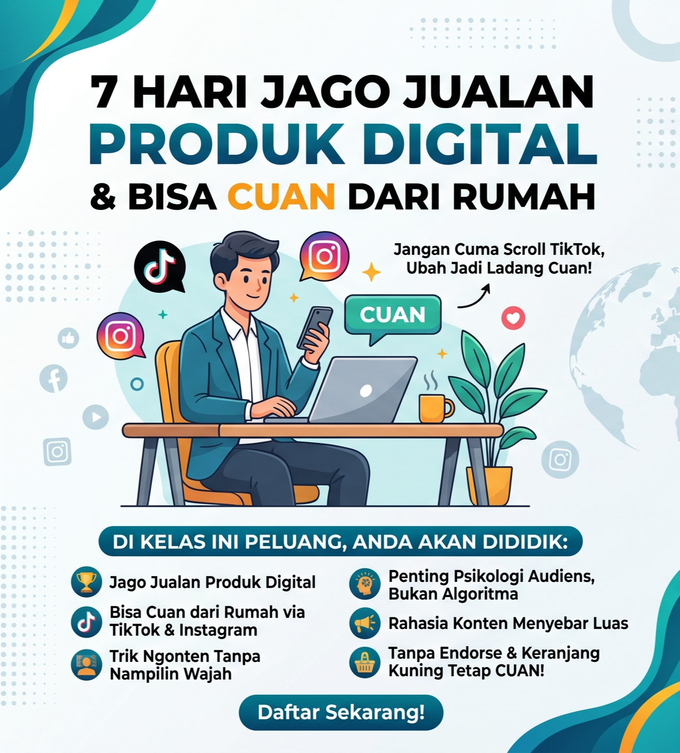 7 Hari Jago Jualan Produk Digital dan Bisa Cuan dari Rumah