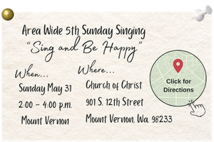 May 31, 2026 5th Sunday Sing. Click for directions.