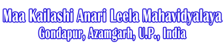 Maa Kailashi Anari Leela Mahavidyalaya, Azamgarh