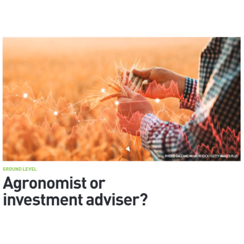 Agronomist or Investment Advisor?