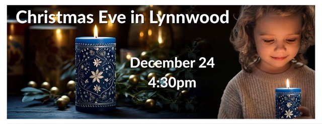 Christmas Eve Service, Northwest Church, Lynnwood, WA