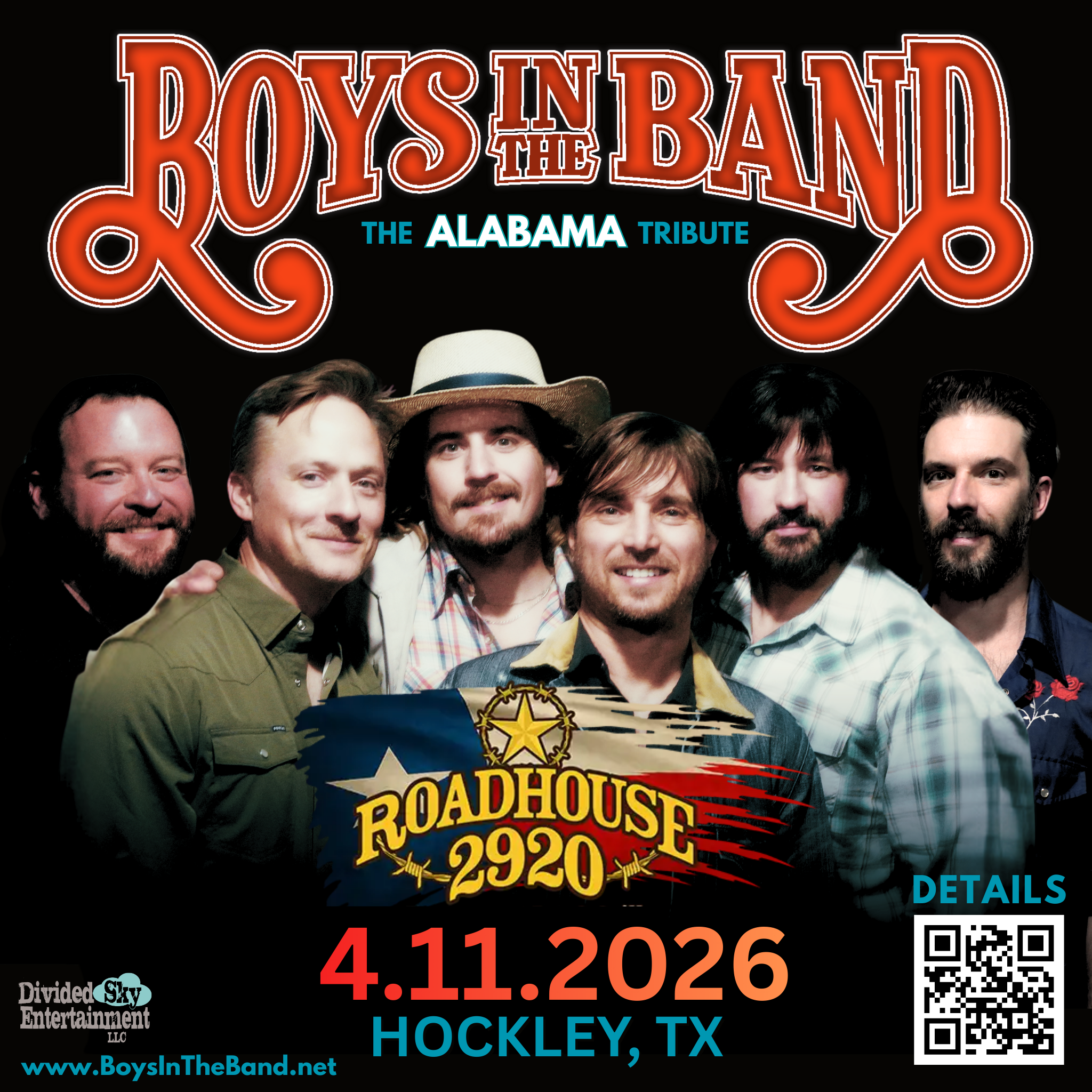 The 2920 Roadhouse transforms into Alabama country on Saturday, April 11th when Boys in the Band takes the stage in Hockley, Texas. This powerhouse tribute delivers all the hits that made Alabama legendary, from soaring harmonies to hard-driving anthems, in a venue built for unforgettable Saturday nights. Grab your seats now and experience why this is one of the most anticipated shows of the spring.