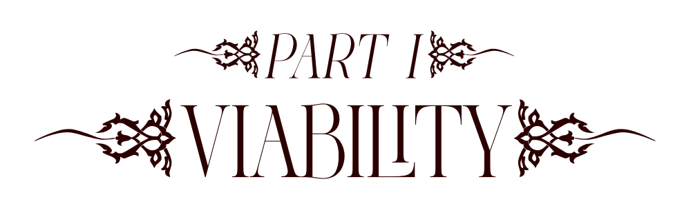 Part 1: Viability
