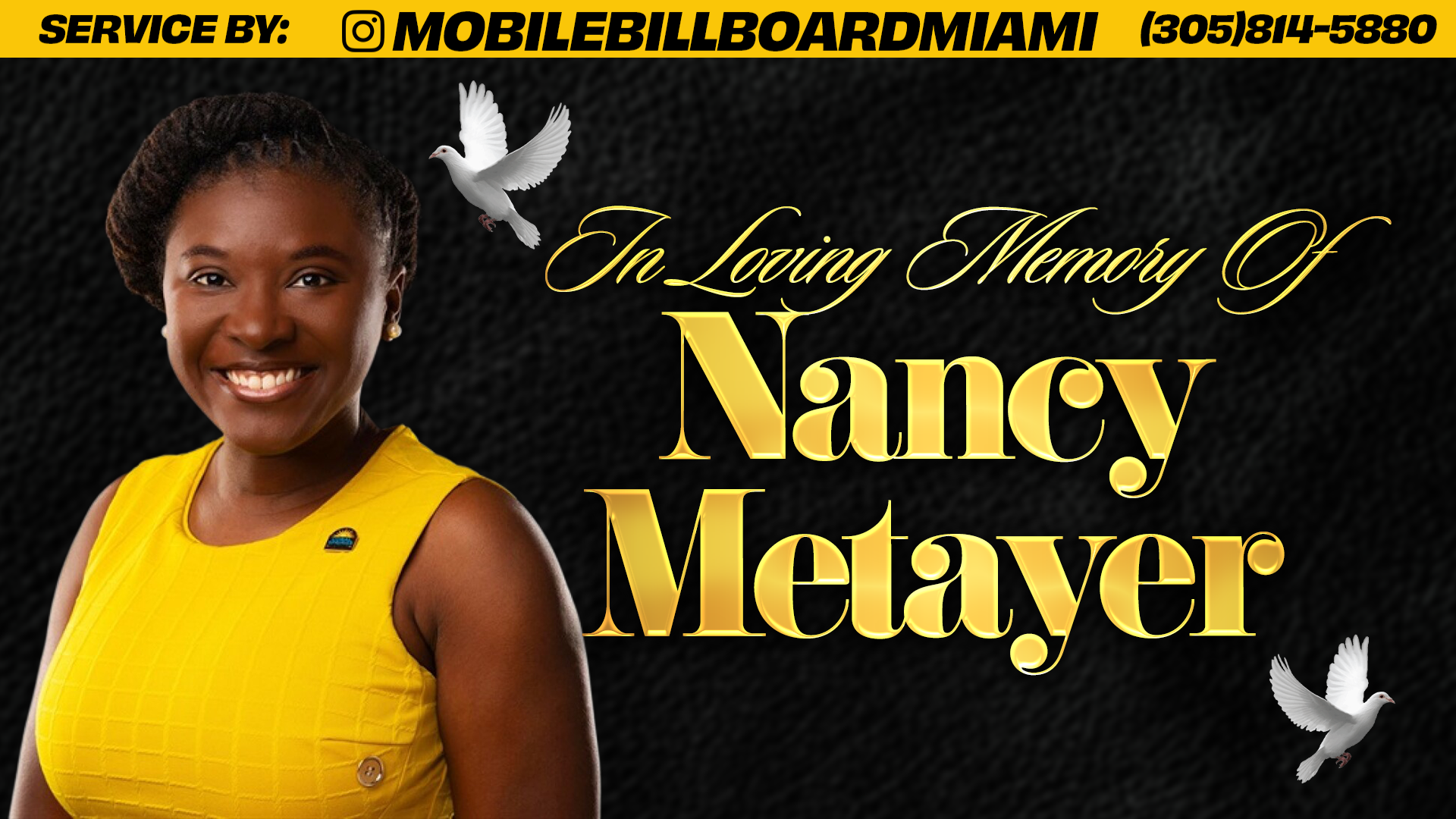 Nancy Metayer memorial tribute on Mobile Billboard Miami LED billboard truck