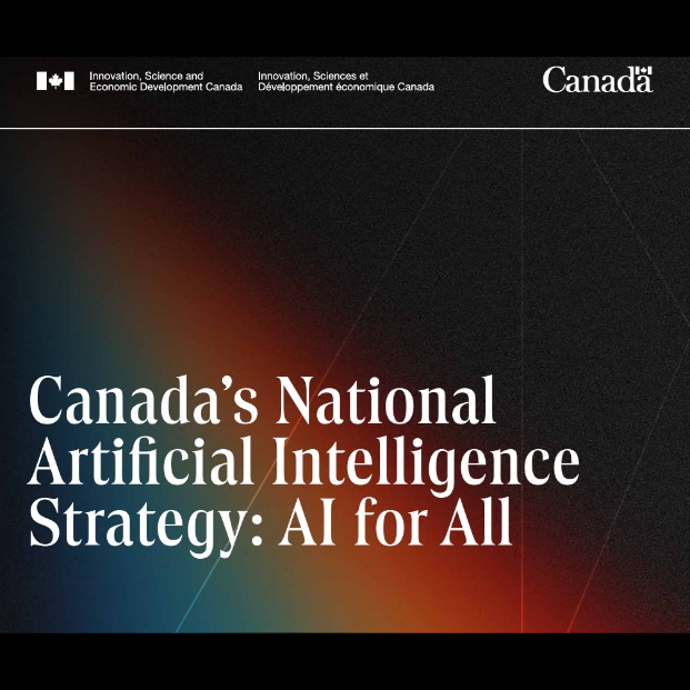 Canada’s National Artificial Intelligence Strategy: AI For All