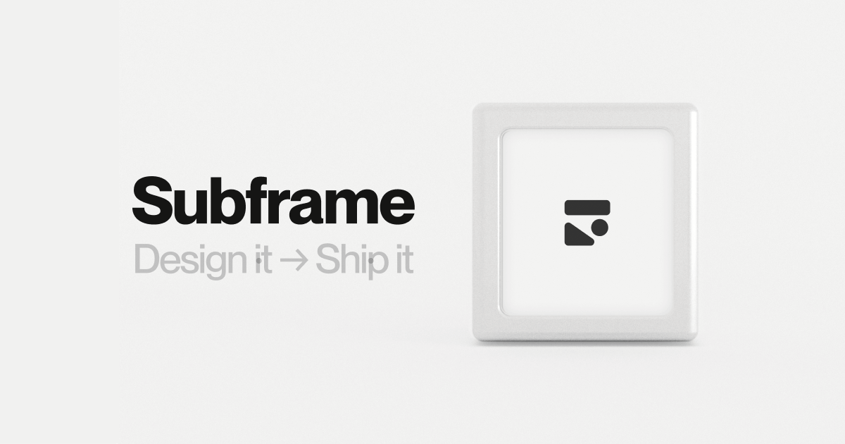 Subframe preview