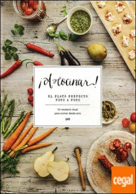 A cocinar! el plato perfecto foto a foto