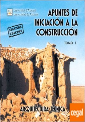 Apuntes de iniciación a la construcción I
