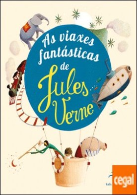 As viaxes fantásticas de Jules Verne