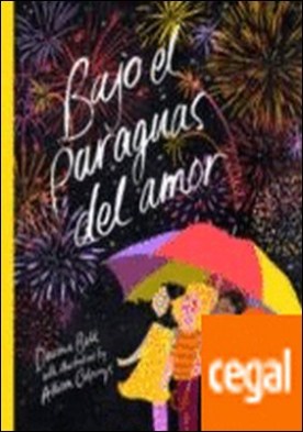 Bajo el paraguas del amor