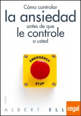 Cómo controlar la ansiedad antes de que le controle a usted