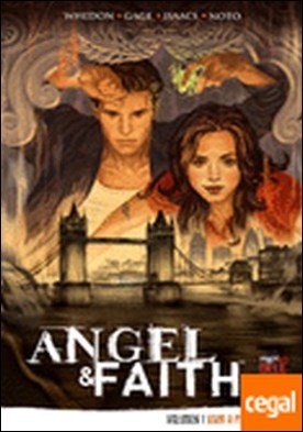 Angel & Faith 1, Vivir a pesar de todo . Vivir a pesar de esto