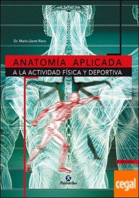 ANATOMÍA APLICADA A LA ACTIVIDAD FÍSICA Y DEPORTIVA