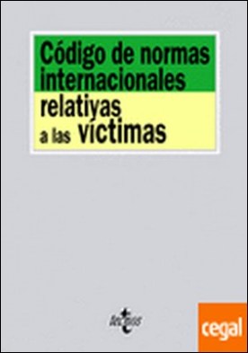 Código de normas internacionales relativas a las víctimas