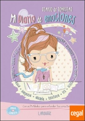 Amigas que sonríen. Mi diario de emociones