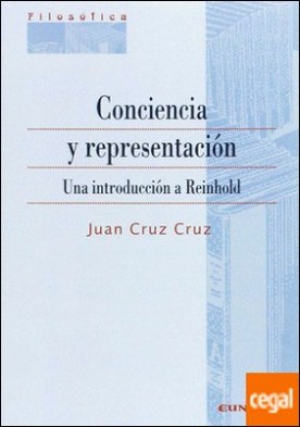 Conciencia y representación. Una introducción a Reinhold