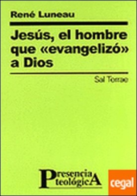 107 - Jesús, el hombre que «evangelizó» a Dios