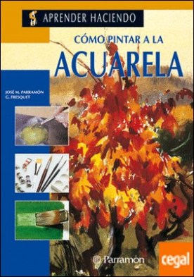 COMO PINTAR A LA ACUARELA
