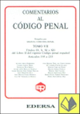 Art. 195 a 233 . Títulos IX,X,XI y XII del Libro II del Cód.Penal. Art.195 a 233