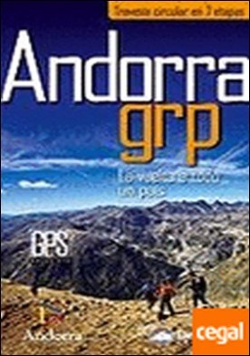 Andorra GRP . la vuelta a todo un paÃ­s por VV. AA