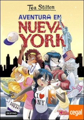 Aventura en Nueva York . Tea Stilton 6