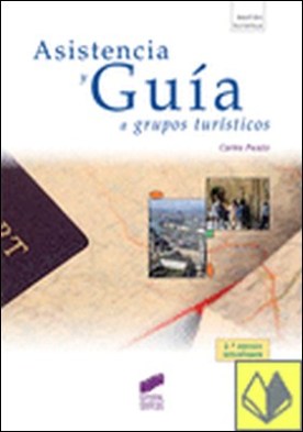 Asistencia y guía a grupos turísticos