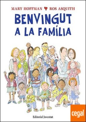 Benvingut a la família