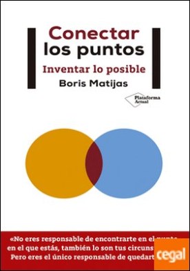 Conectar los puntos . Inventar lo posible