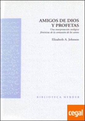 Amigos de Dios y profetas . Una interpretación teológica feminista de la comunión de los santos
