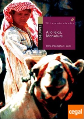 A lo lejos, Menkaura