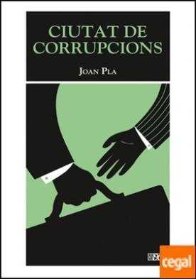 Ciutat de corrupcions