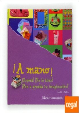 ¡A mano!