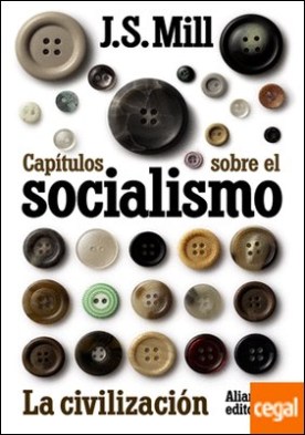 Capítulos sobre el socialismo. La civilización