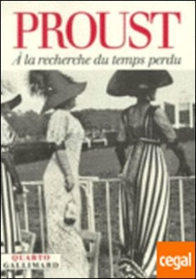 A la Recherche Du Temps Perdu 30 Ff