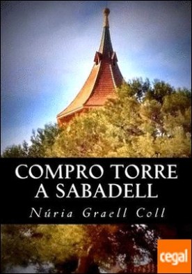 COMPRO TORRE A SABADELL