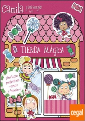 Camila y sus amigas en la Tienda Mágica