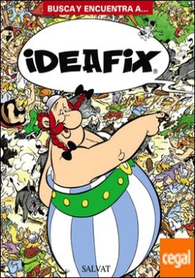Busca y encuentra a... Ideafix