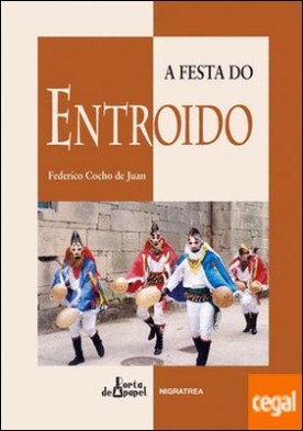 A festa do Entroido