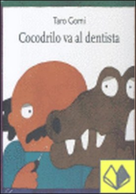 COCODRILO VA AL DENTISTA