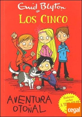 Aventura otoñal . LOS CINCO