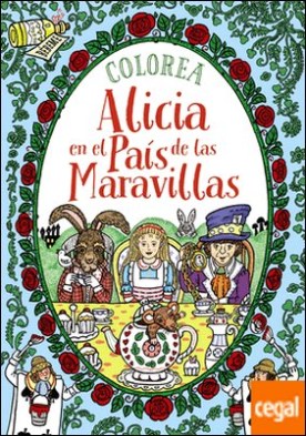 Colorea Alicia en el País de las Maravillas