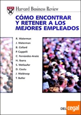 Cómo encontrar y retener a los mejores empleados